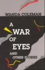 Image for War of Eyes and Other Stories