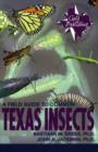 Image for A Field Guide to Common Texas Insects