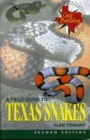 Image for A Field Guide to Texas Snakes