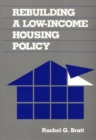Image for Rebuilding a Low-income Housing Policy