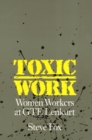 Image for Toxic Work : Women Workers at GTE Lenkurt