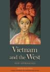 Image for Vietnam and the West  : new approaches