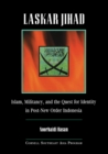 Image for Laskar Jihad : Islam, Militancy, and the Quest for Identity in Post-New Order Indonesia