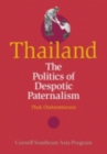 Image for Thailand : The Politics of Despotic Paternalism