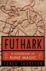 Image for Futhark : A Handbook of Rune Magic