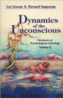 Image for Dynamics of the Unconscious