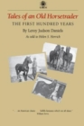 Image for Tales of an Old Horsetrader : The First Hundred Years