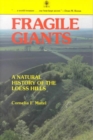 Image for Fragile Giants : A Natural History of the Loess Hills