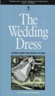 Image for The Wedding Dress : Stories from the Dakota Plains