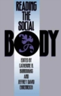 Image for Reading the Social Body
