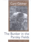 Image for The Bunker in the Parsley Fields