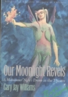 Image for Our Moonlight Revels