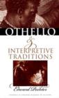 Image for &quot;Othello&quot; and Interpretive Traditions