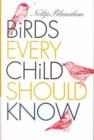 Image for Birds Every Child Should Know