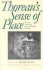 Image for Thoreau&#39;s Sense of Place : Essays in American Environmental Writing