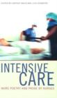 Image for Intensive care  : more poetry and prose by nurses