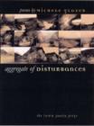 Image for Aggregate of disturbances  : poems