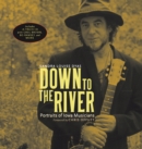 Image for Down to the River : Portraits of Iowa Musicians