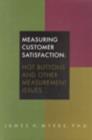 Image for Measuring Customer Satisfaction : Hot Buttons and Other Measurement Issues