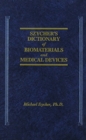 Image for Szycher&#39;s Dictionary of Biomaterials and Medical Devices