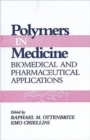 Image for Polymers in Medicine : Biomedical and Pharmaceutical Applications