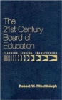 Image for The 21st Century Board of Education