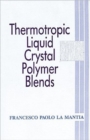 Image for Thermotropic Liquid Crystal Polymer Blends