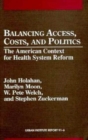 Image for Balancing Access, Costs, and Politics
