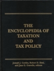 Image for Encyclopedia of Taxation and Tax Policy