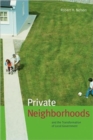 Image for Private Neighborhoods and the Transformation of Local Government