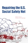 Image for Repairing the U.S. Social Safety Net