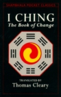 Image for I Ching - The Book Of Change : Pocket Classic
