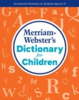Image for Merriam-Webster&#39;s Dictionary for Children