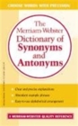 Image for The Merriam-Webster Dictionary of Synonyms and Antonyms