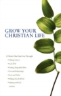 Image for Grow Your Christian Life