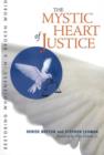 Image for The Mystic Heart of Justice