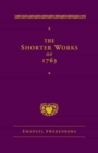 Image for The shorter works of 1763  : The Lord, Sacred Scripture, Life, Faith, supplements
