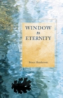 Image for Window to Eternity