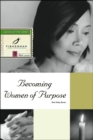 Image for Becoming Women of Purpose