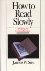 Image for How to Read Slowly