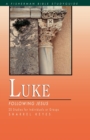 Image for Luke: Following Jesus : 20 Studies