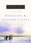 Image for Penguins &amp; Golden Calves