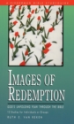 Image for Images of Redemption : God&#39;s Unfolding PLan Through the Bible