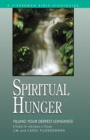 Image for Spiritual Hunger : Filling your Deepest Longings