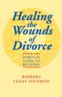 Image for Healing the Wounds of Divorce