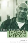 Image for The vision of Thomas Merton