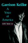 Image for Garrison Keillor : A Voice of America