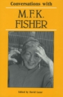 Image for Conversations with M. F. K. Fisher