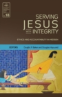 Image for Serving Jesus with Integrity (EMS 18) : Ethics and Accountability in Mission