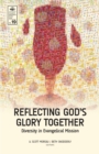 Image for Reflecting God S Glory Together (EMS 19)